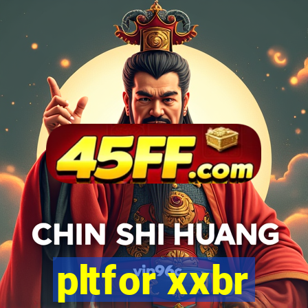 pltfor xxbr